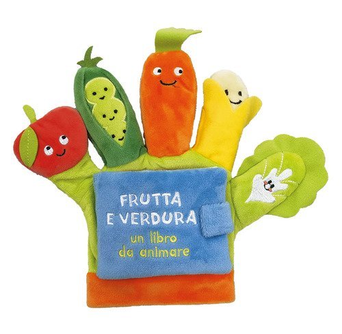 Frutta e verdura. Un libro da animare