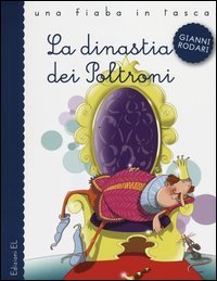 La dinastia dei Poltroni