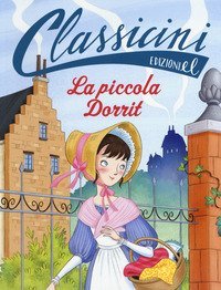 La piccola Dorrit da Charles Dickens