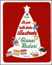 Le pi&ugrave; belle fiabe illustrate