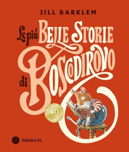 Le pi&ugrave; belle storie di Boscodirovo