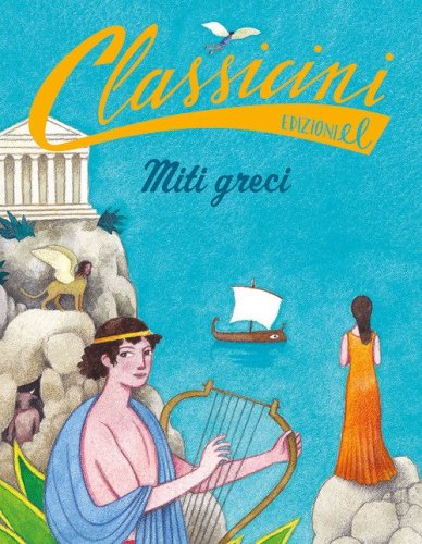 Miti greci. Classicini