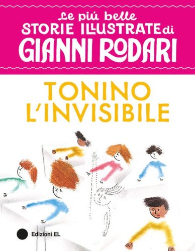Tonino l'invisibile. Stampatello maiuscolo