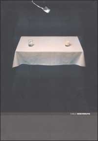 Carlo Benvenuto. Catalogo della mostra. Ediz. italiana e inglese