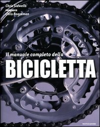 Il manuale completo della bicicletta