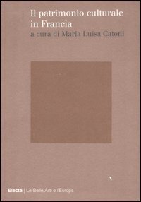 Il patrimonio culturale in Francia