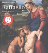 Raffaello. L'opera pittorica