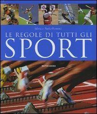 Le regole di tutti gli sport