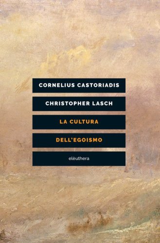 La cultura dell'egoismo