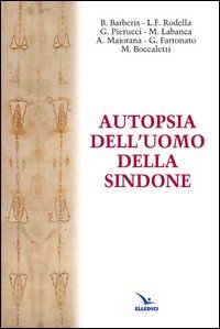 Autopsia dell'uomo della Sindone