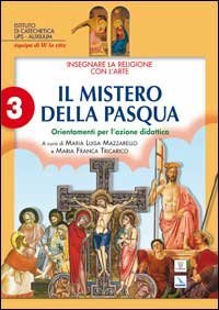 Insegnare la religione con l'arte. Per la Scuola media