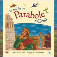 Le pi&ugrave; belle parabole di Ges&ugrave;
