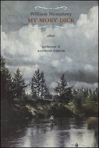 Il mio Moby Dick