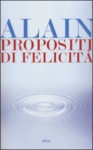 Propositi di felicit&agrave;
