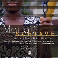Mai pi&ugrave; schiave. Stop alla tratta di ragazze nigeriane