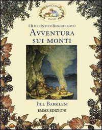 Avventura sui monti. I racconti di Boscodirovo