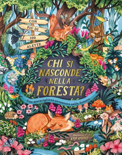 Chi si nasconde nella foresta?