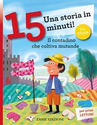 Il contadino che coltiva mutande. Una storia in 15 minuti!