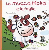 La mucca Moka e le foglie