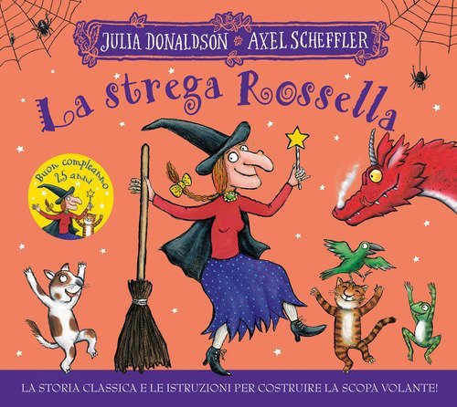 La strega Rossella. 25 anni