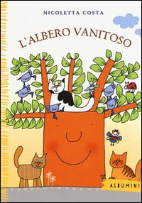 L'albero vanitoso