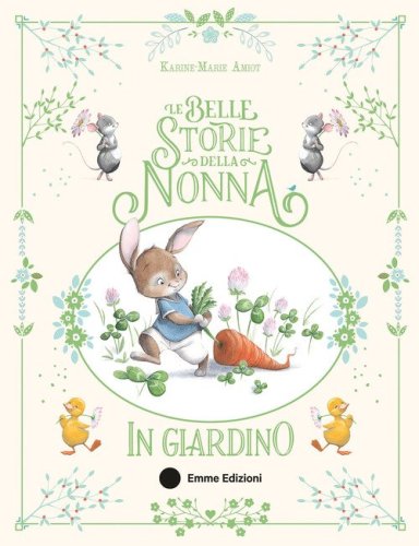 Le belle storie della nonna in giardino