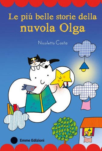 Le pi&ugrave; belle storie della nuvola Olga. Stampatello maiuscolo