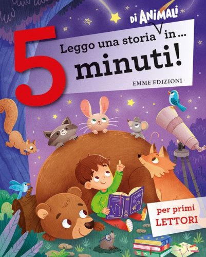 Leggo una storia di animali in... 5 minuti! Stampatello maiuscolo