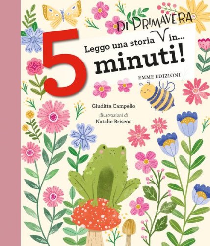 Leggo una storia di primavera in... 5 minuti! Stampatello maiuscolo