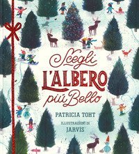 Scegli l'albero pi&ugrave; bello