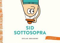 Sid sottosopra