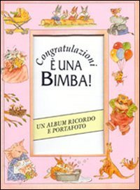 Congratulazioni. &Egrave; una bimba!