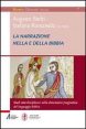 La narrazione nella e della Bibbia