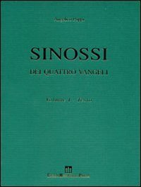 Sinossi dei quattro vangeli