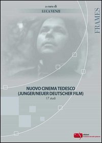 Nuovo cinema tedesco (Junger/neuer deutscher film). 17 studi. Studi. - Studi
