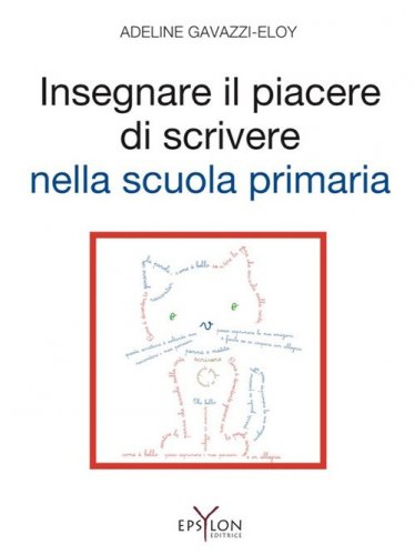 Insegnare il piacere di scrivere nella scuola primaria