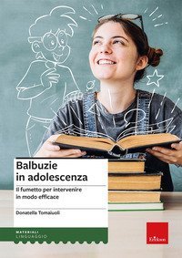 Balbuzie in adolescenza. Il fumetto per intervenire