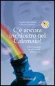 C'&egrave; ancora inchiostro nel calamaio! Lettere e messaggi per educarsi alle abilit&agrave; diverse