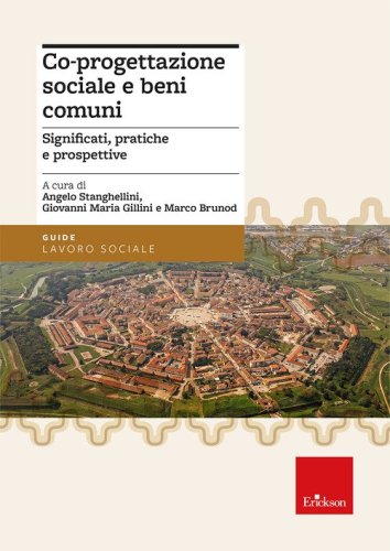 Co-progettazione sociale e beni comuni. Significati, pratiche e prospettive