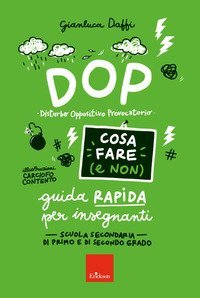 DOP disturbo oppositivo provocatorio cosa fare e non fare