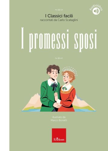 I promessi sposi. Classici facili