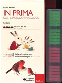 In prima con il metodo analogico: La linea del 20-Italiano in prima con il metodo analogico