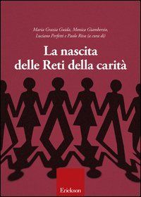 La nascita delle reti della carit&agrave;