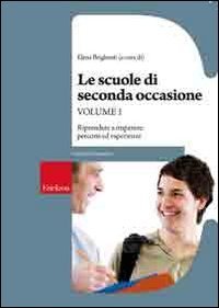 Le scuole di seconda occasione