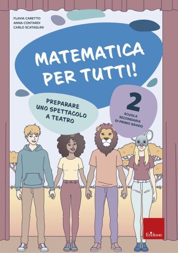 Matematica per tutti! Scuola secondaria di primo grado
