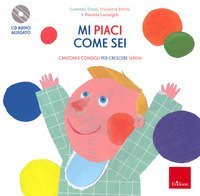 Mi piaci come sei