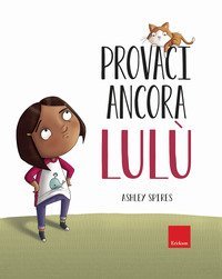 Provaci ancora Lul&ugrave;