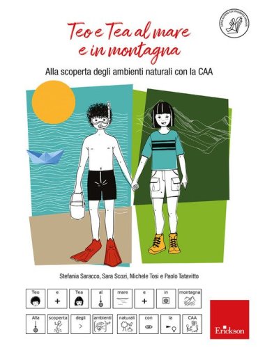 Teo e Tea al mare e in montagna. Alla scoperta degli ambienti naturali con la CAA