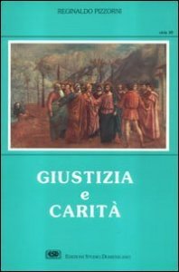 Giustizia e carit&agrave;