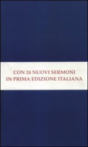 Sermoni sulla Chiesa. Conferenze sulla dottrina della giustificazione. Sermoni penitenziali